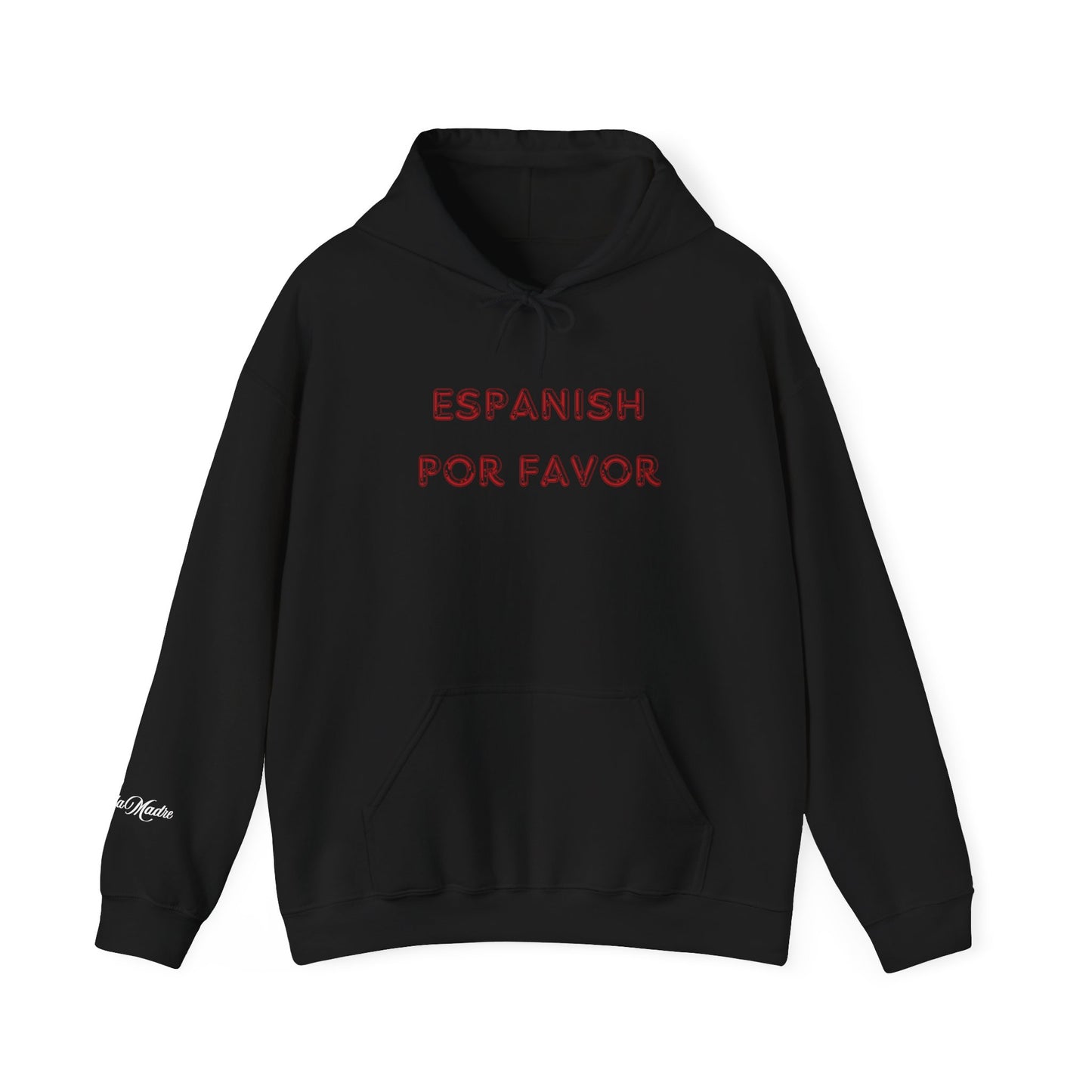 Hooded Sweatshirt - Espanish Por Favor Design